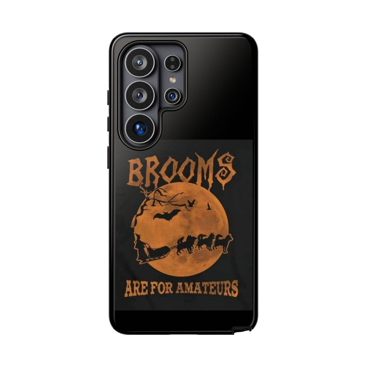 Brooms Are For Amateurs Samsung Case