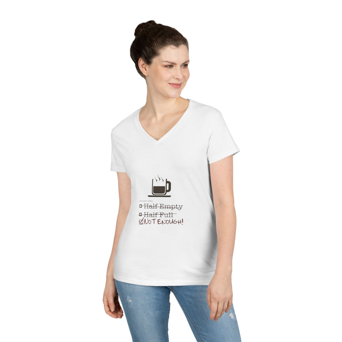 Not Enough Women's V-Neck Tee