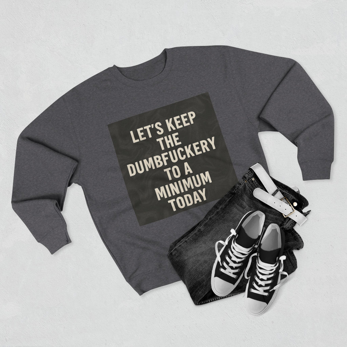 Dumbfuckery Unisex Crewneck Sweatshirt