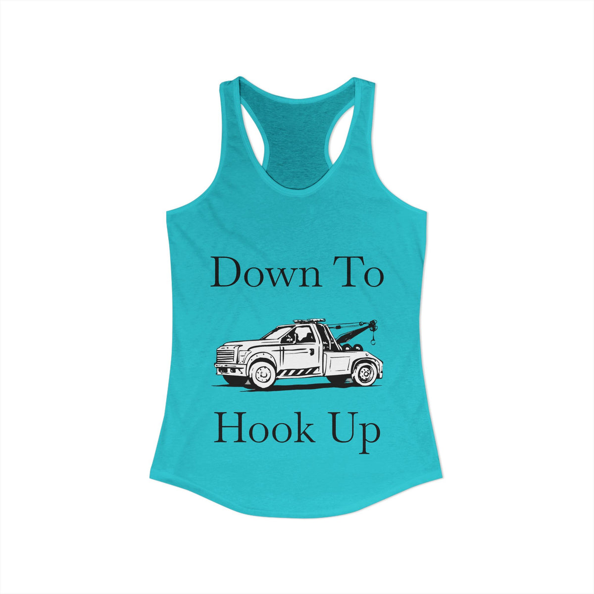 Down To Hook Up Women's Racerback Tank