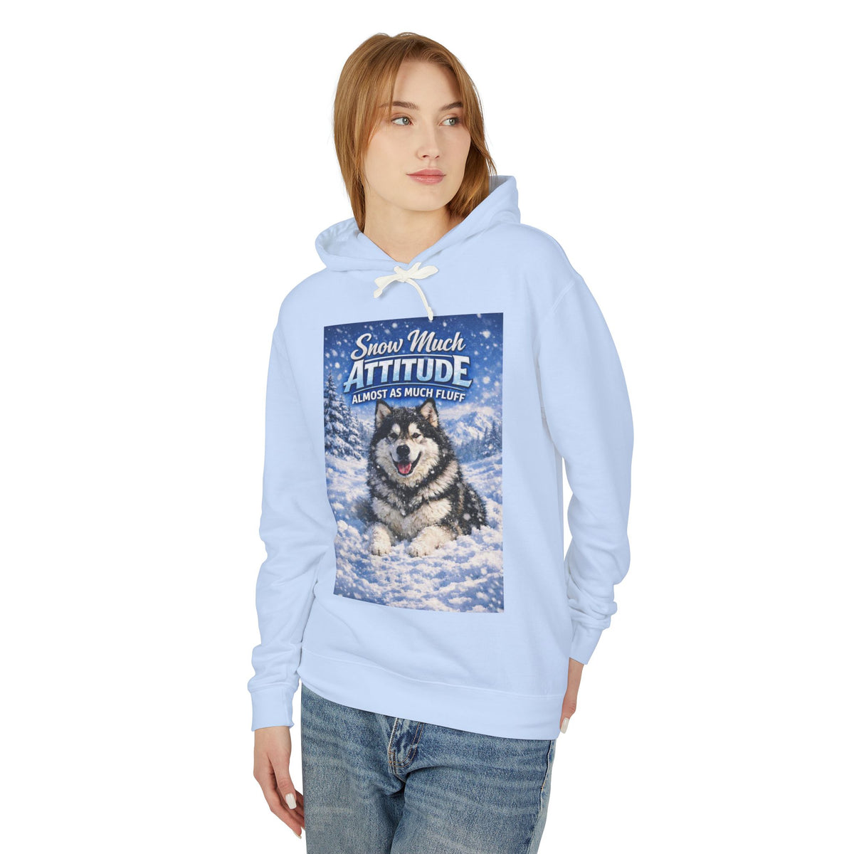 Snow Much Attitude Unisex Lightweight Hoodie