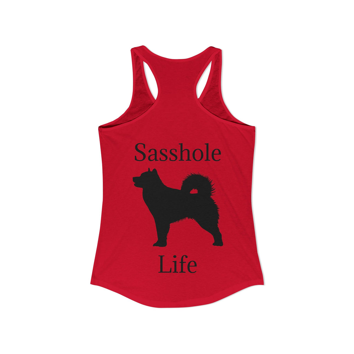 Sasshole Life Women's Racerback Tank