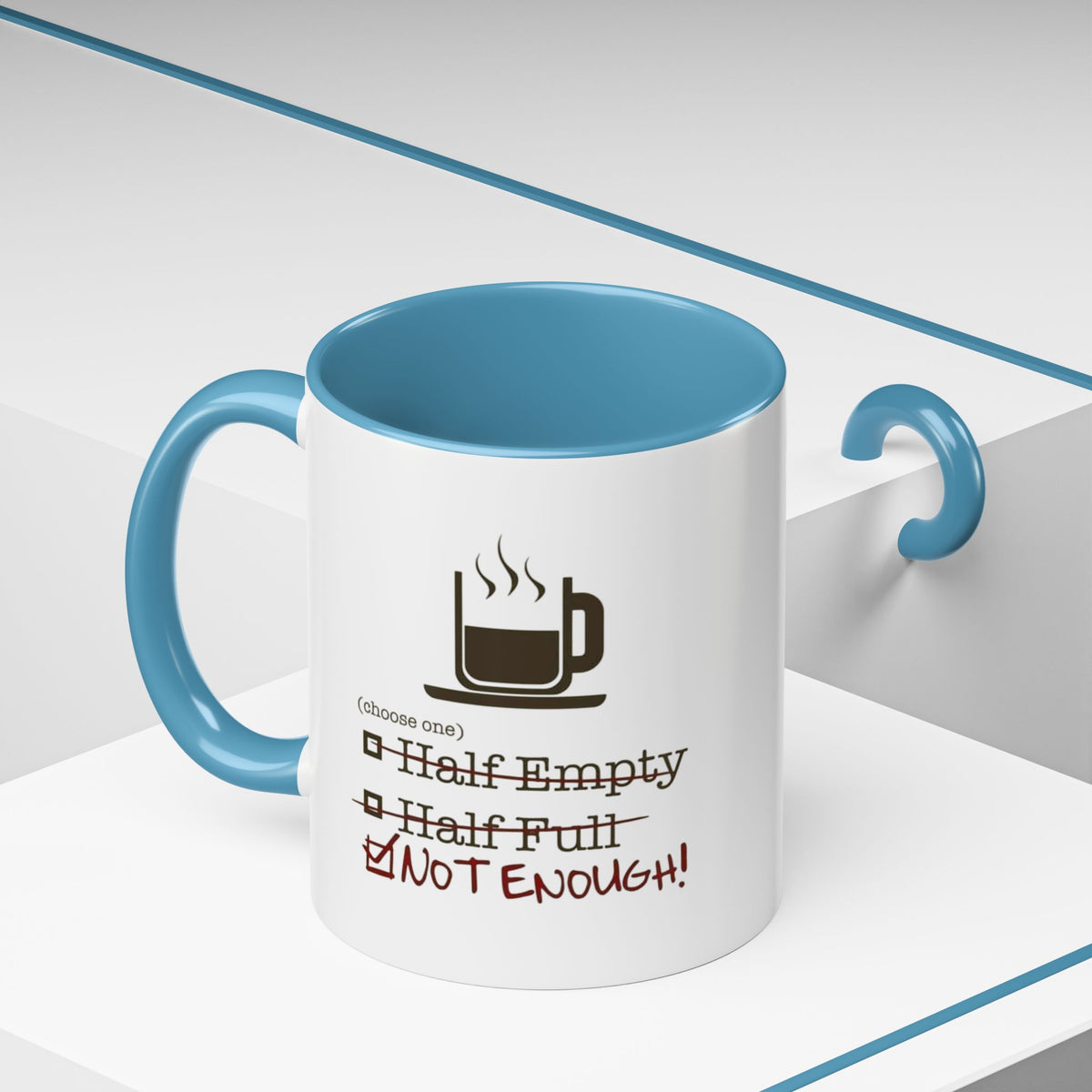 Not Enough 2-Tone Coffee Mug