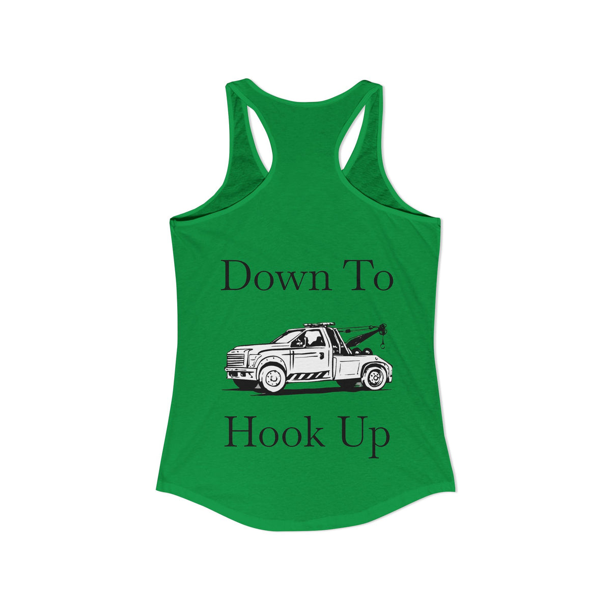 Down To Hook Up Women's Racerback Tank