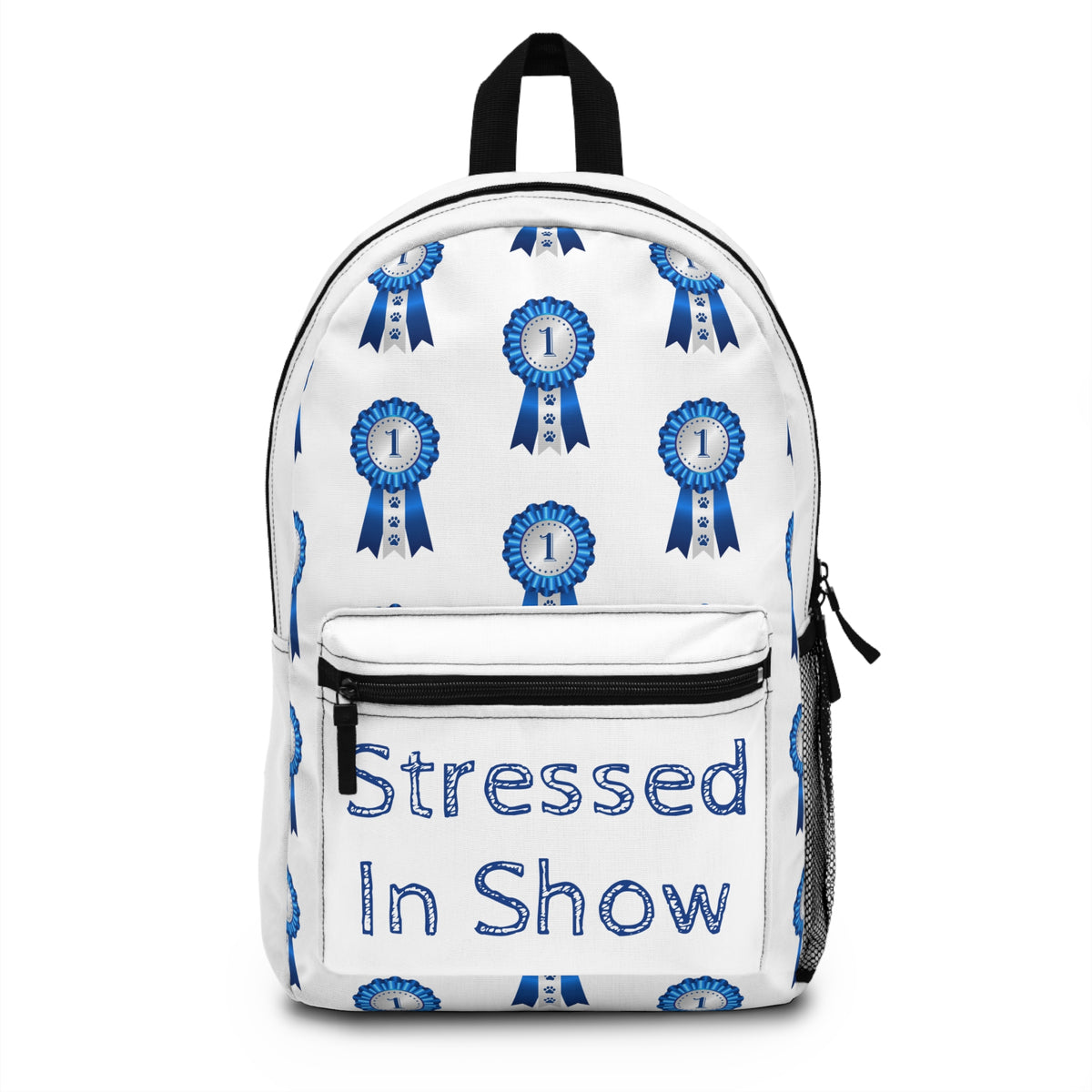 Stressed In Show Backpack