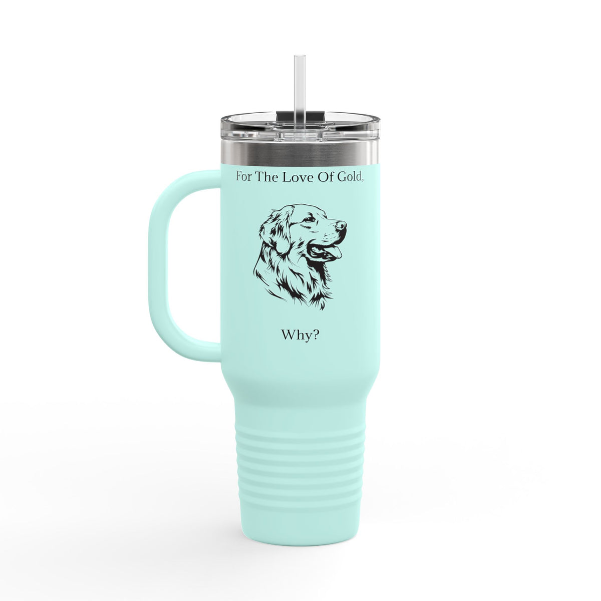 For The Love Of Gold Insulated Travel Mug