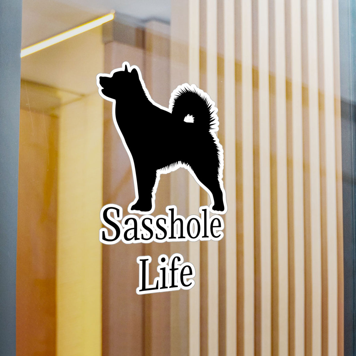 Sasshole Life Vinyl Decal