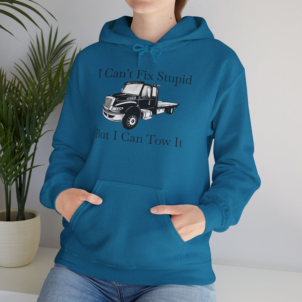 I Can't Fix Stupid Flatbed Tow Truck Unisex Hoodie