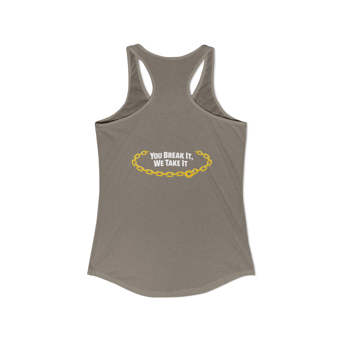 You Break It Women's Racerback Tank
