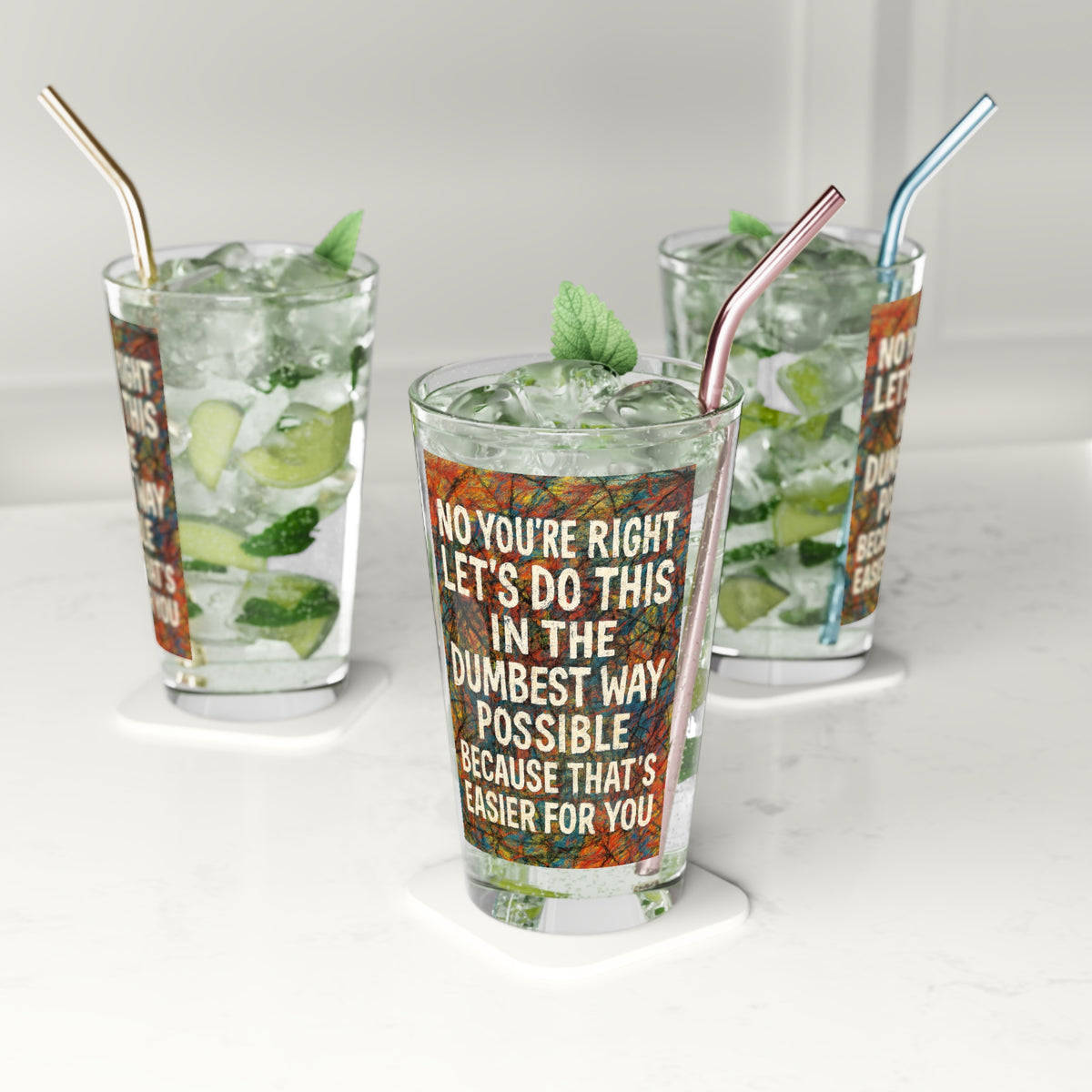 Easier For You Drinking Glass