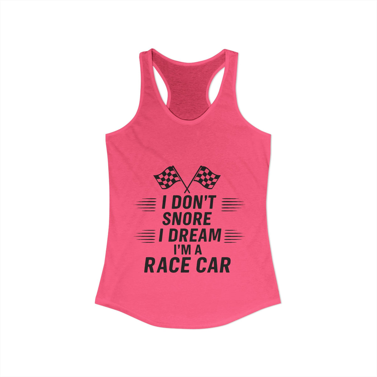 I Don't Snore Women's Racerback Tank