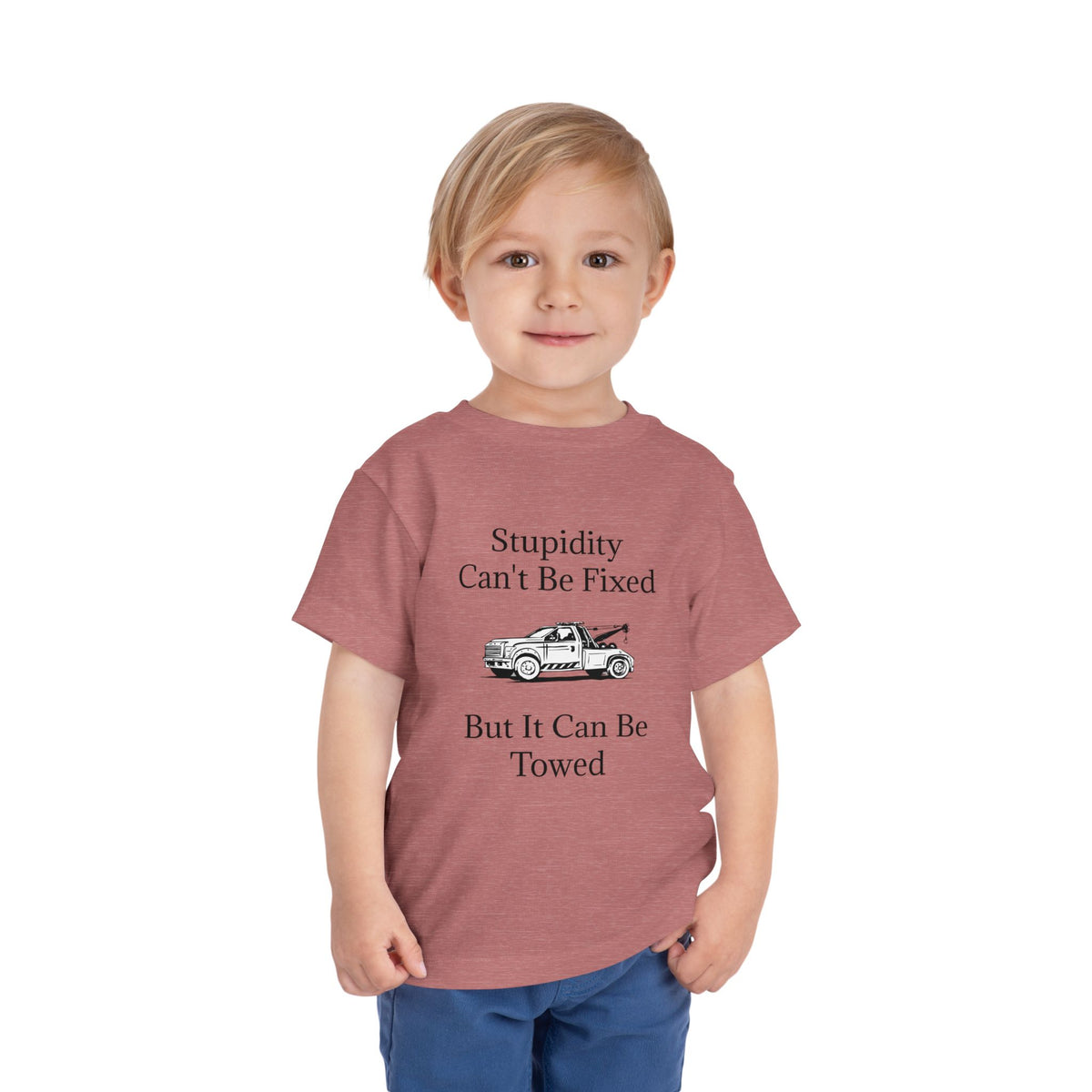 Stupidity Wheel Lift Tow Truck Toddler Unisex Short Sleeve Crewneck Tee