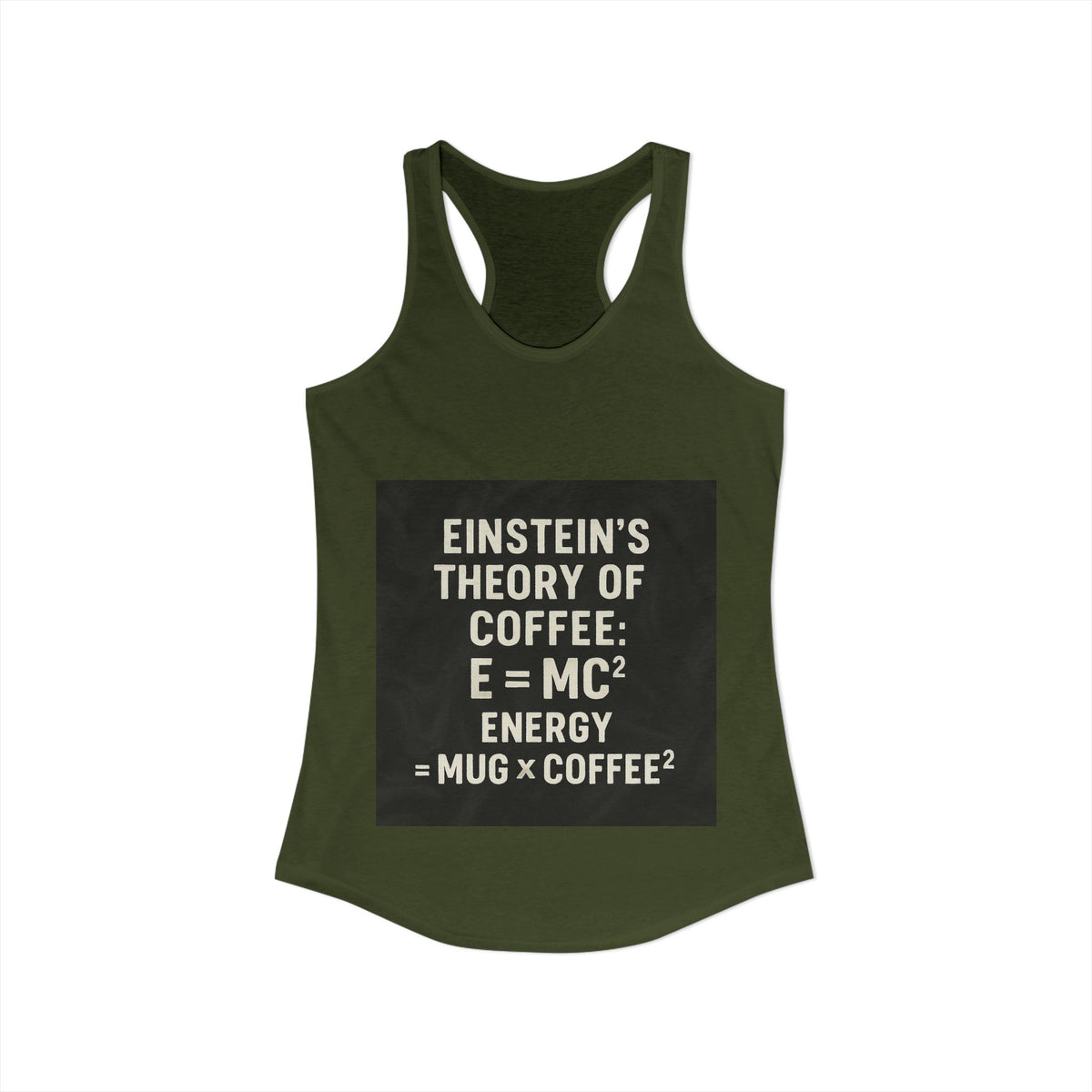 Einstein's Theory Of Coffee Women's Racerback Tank
