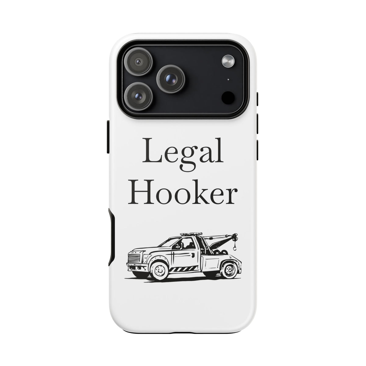 Legal H**ker Wheel Lift Tow Truck iPhone Case