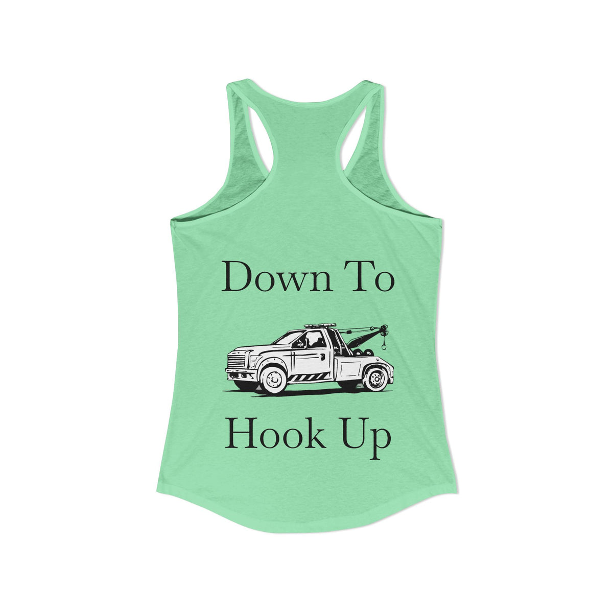 Down To Hook Up Women's Racerback Tank