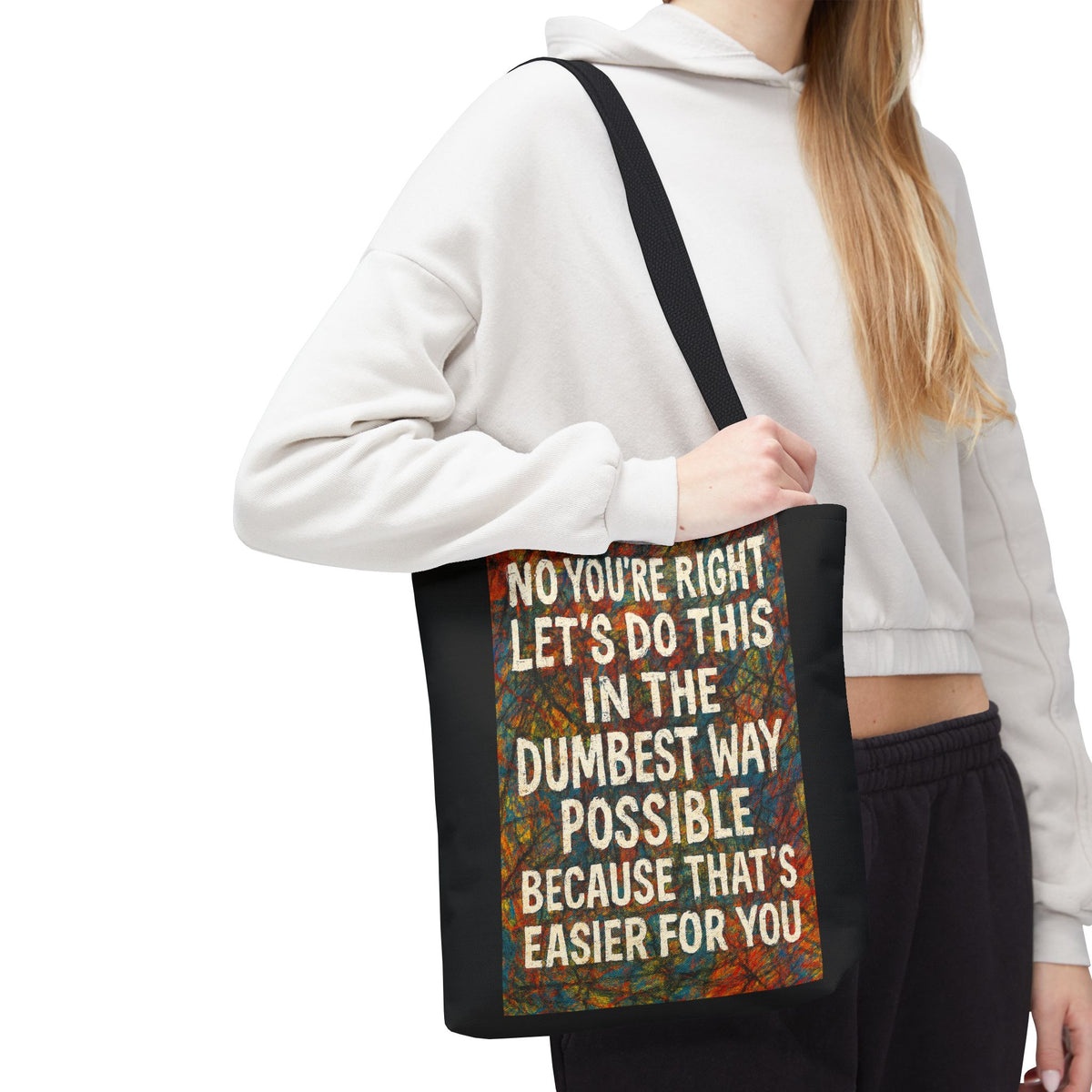Easier For You Tote Bag
