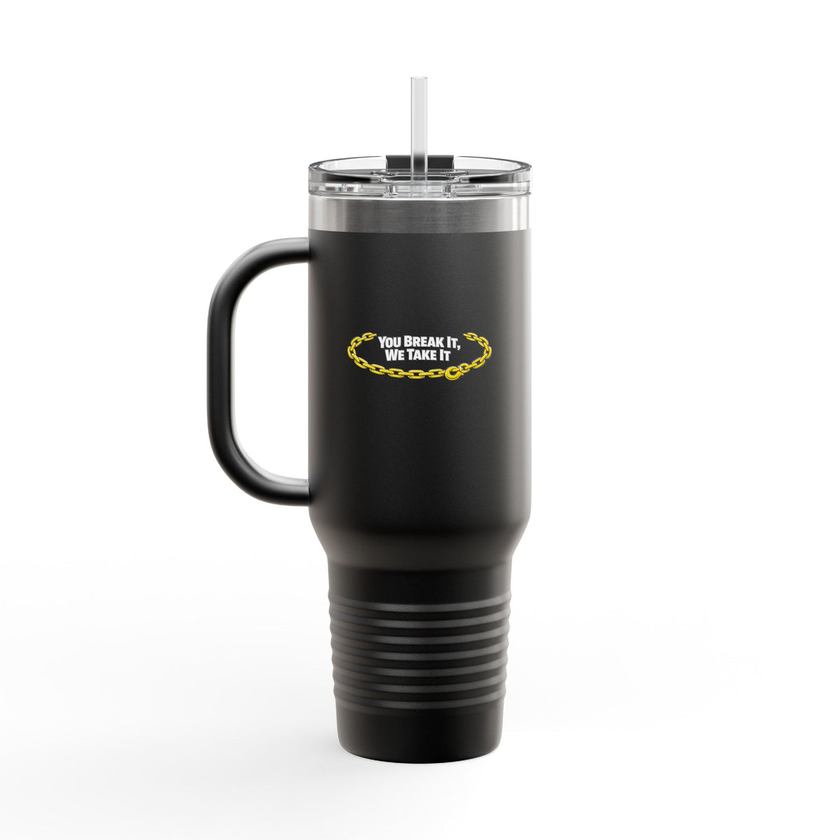 You Break It Insulated Travel Mug