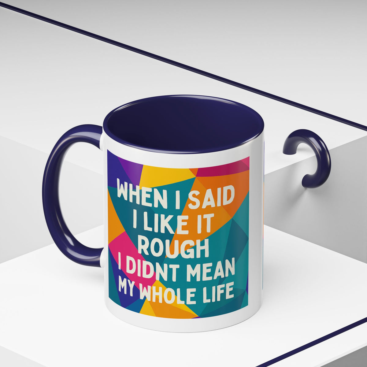 Like It Rough 2-Tone Coffee Mug