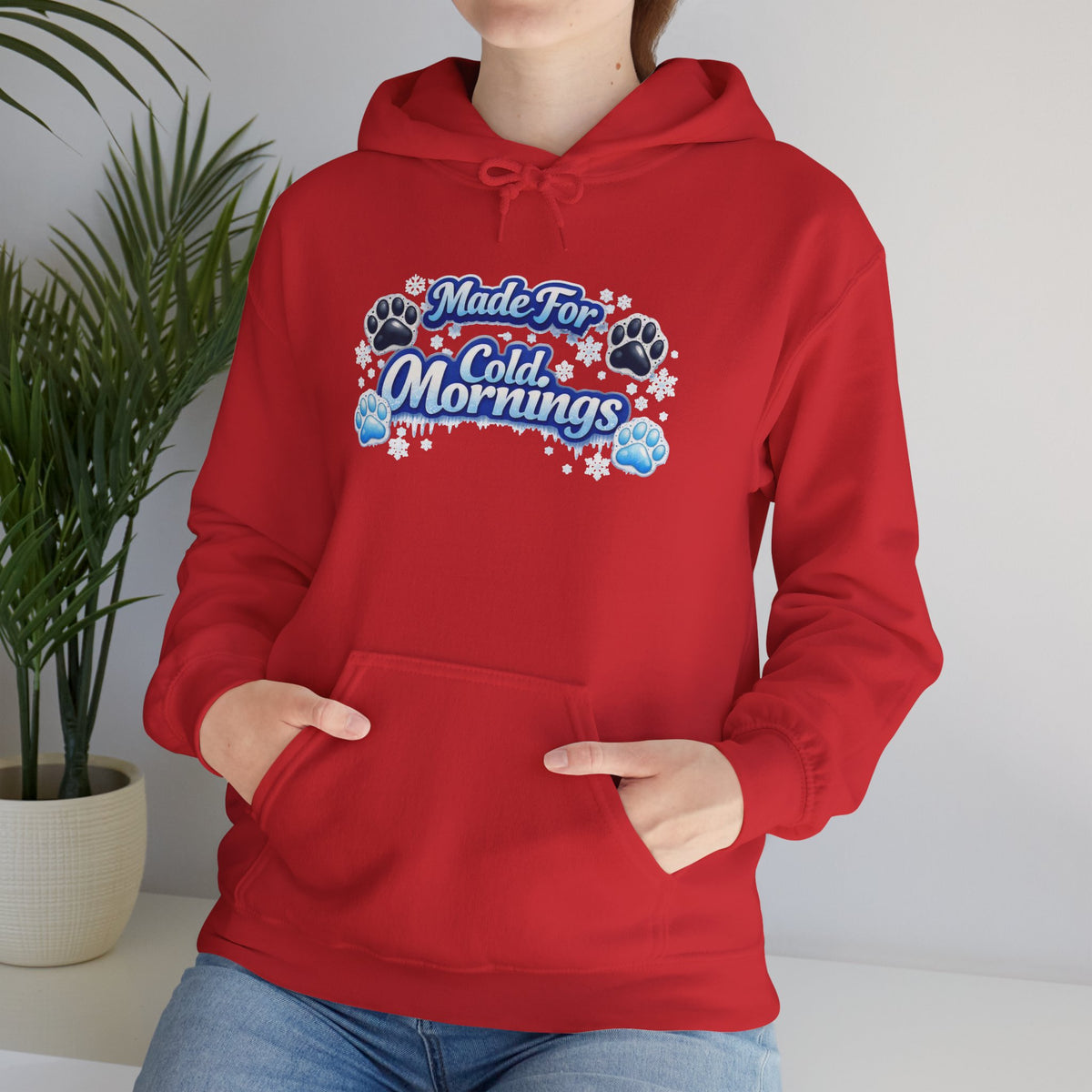 Made For Cold Mornings Unisex Hoodie