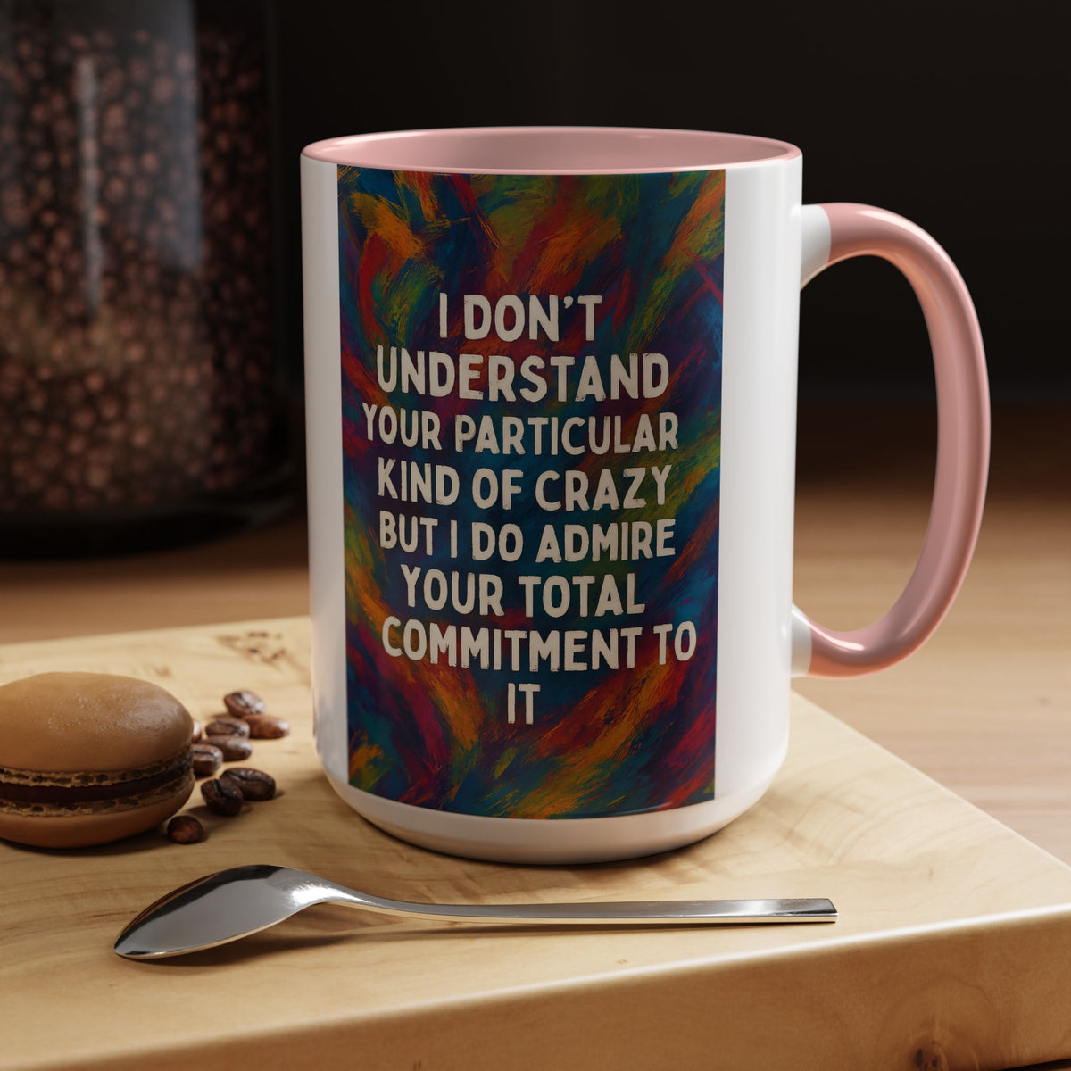 Kind Of Crazy 2-Tone Coffee Mug