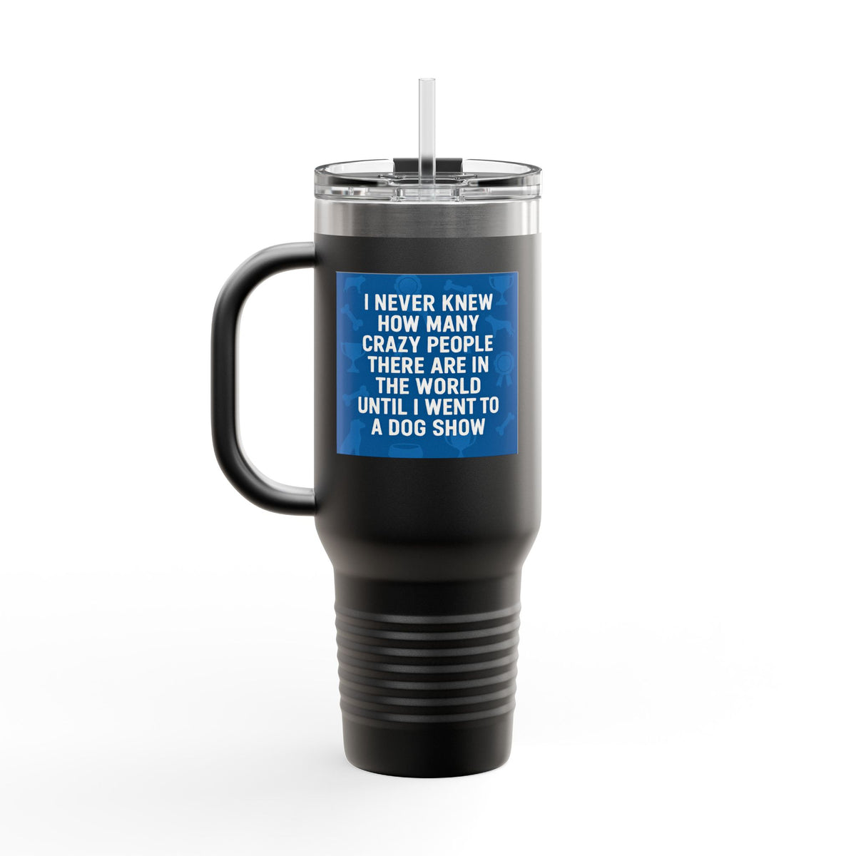 Never Knew Insulated Travel Mug