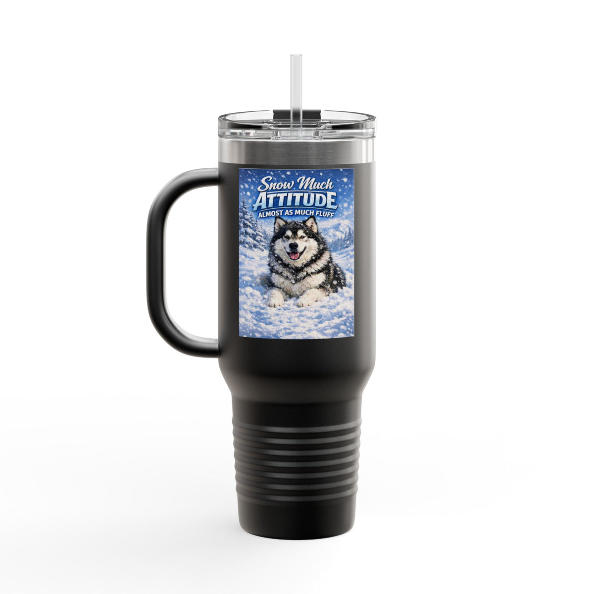 Snow Much Attitude Insulated Travel Mug