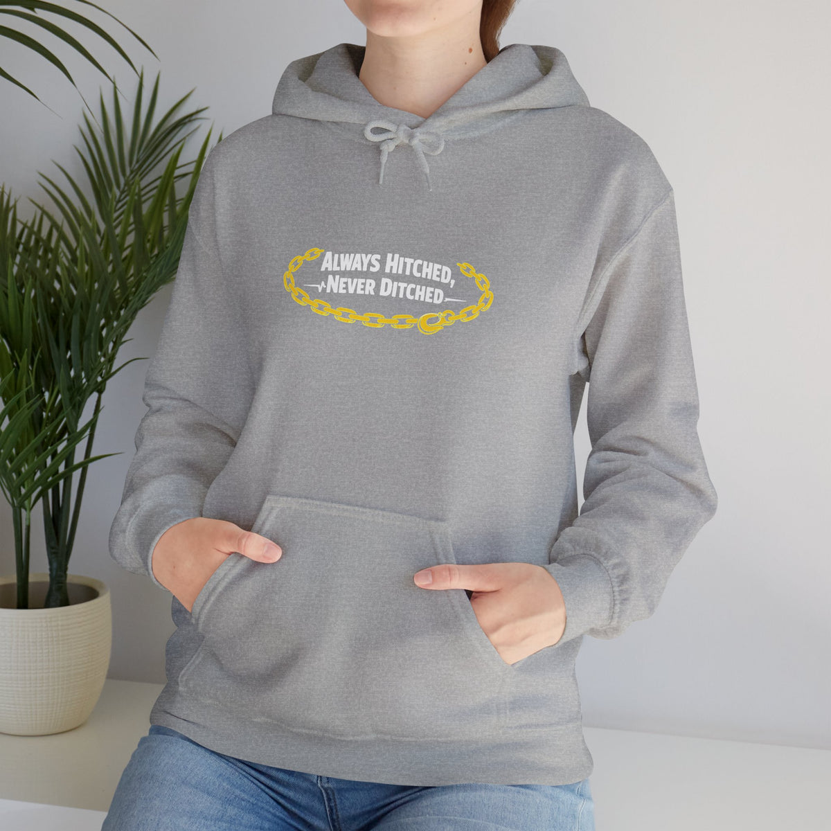 Always Hitched Unisex Hoodie