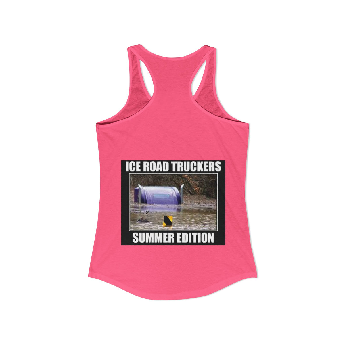 Ice Road Truckers Women's Racerback Tank
