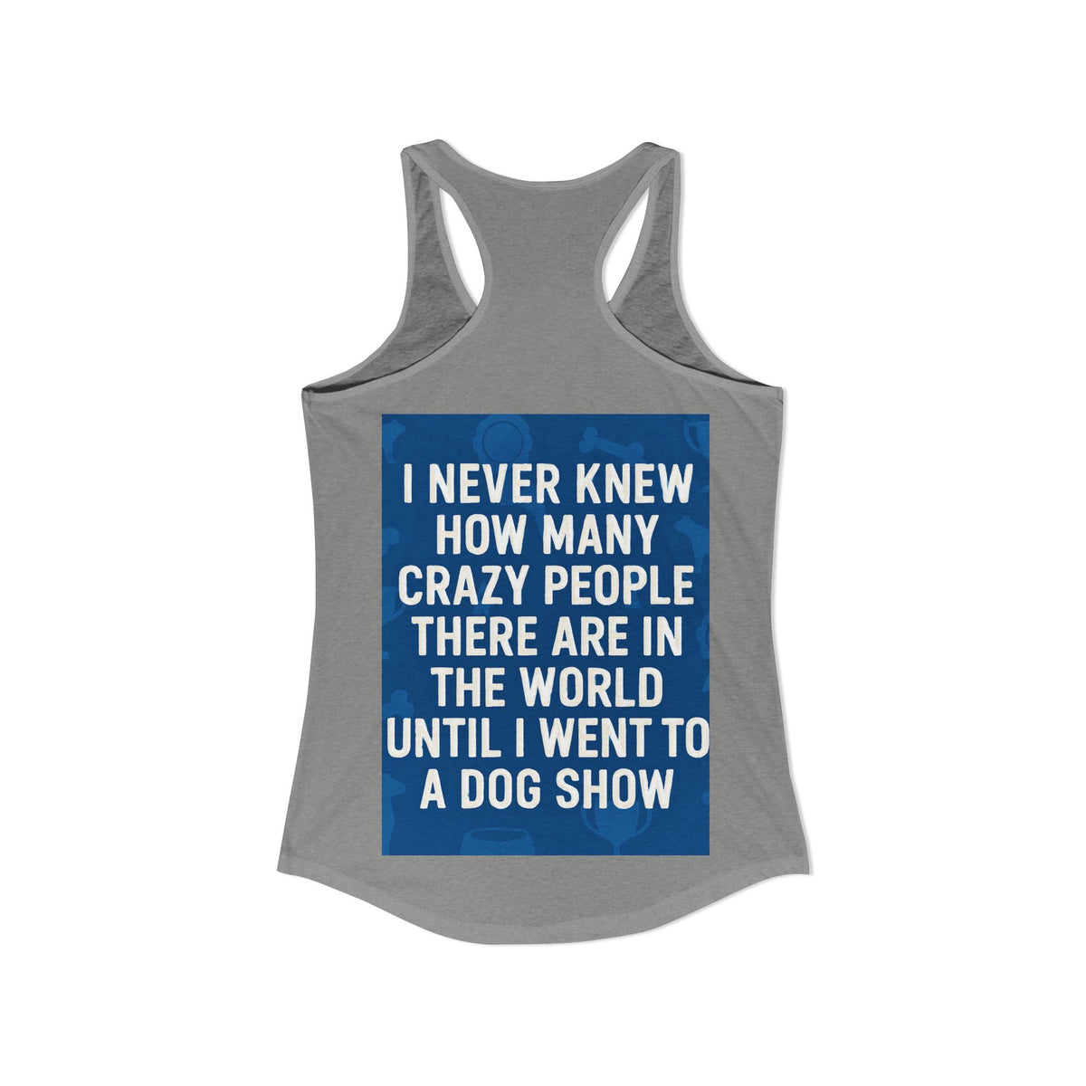 Never Knew Women's Racerback Tank