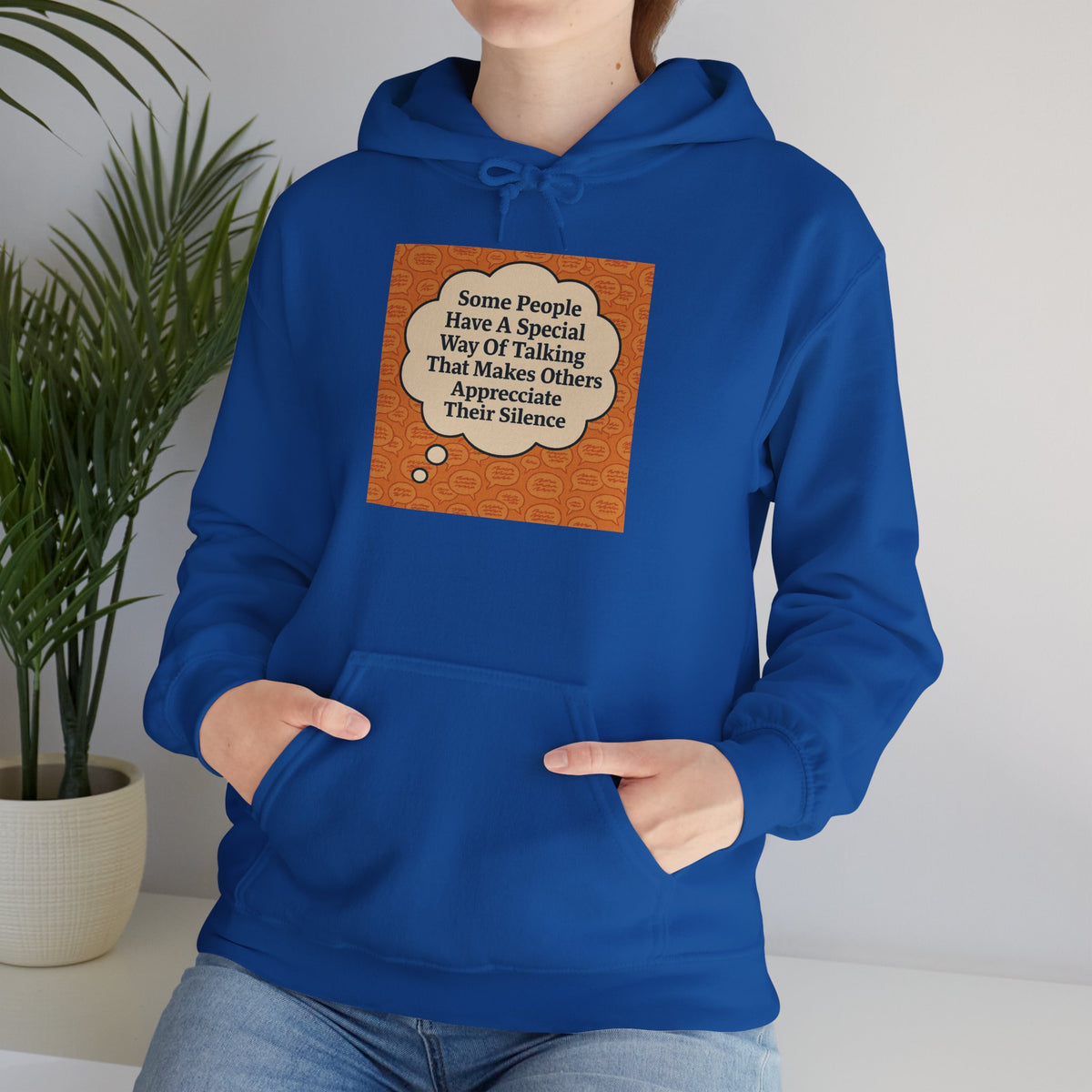 Special Way Of Talking Unisex Hoodie