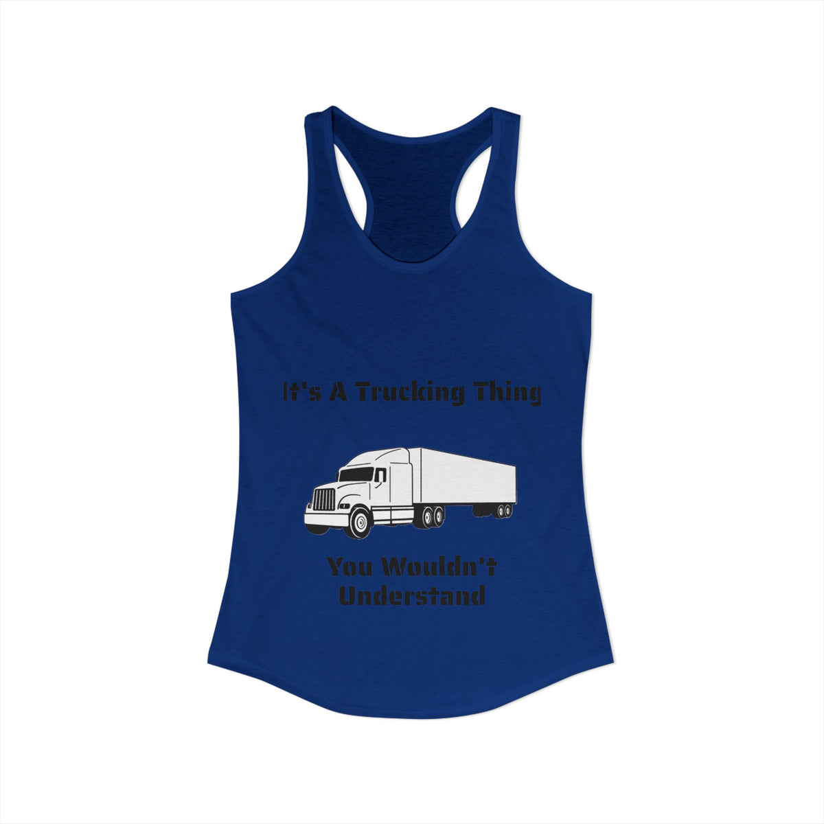 Trucking Thing Women's Racerback Tank