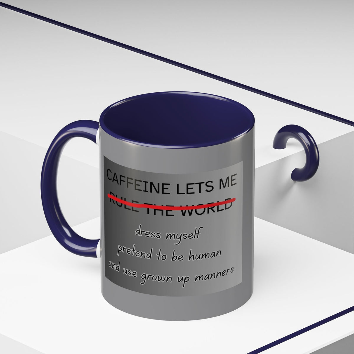 Caffeine Lets Me 2-Tone Coffee Mug