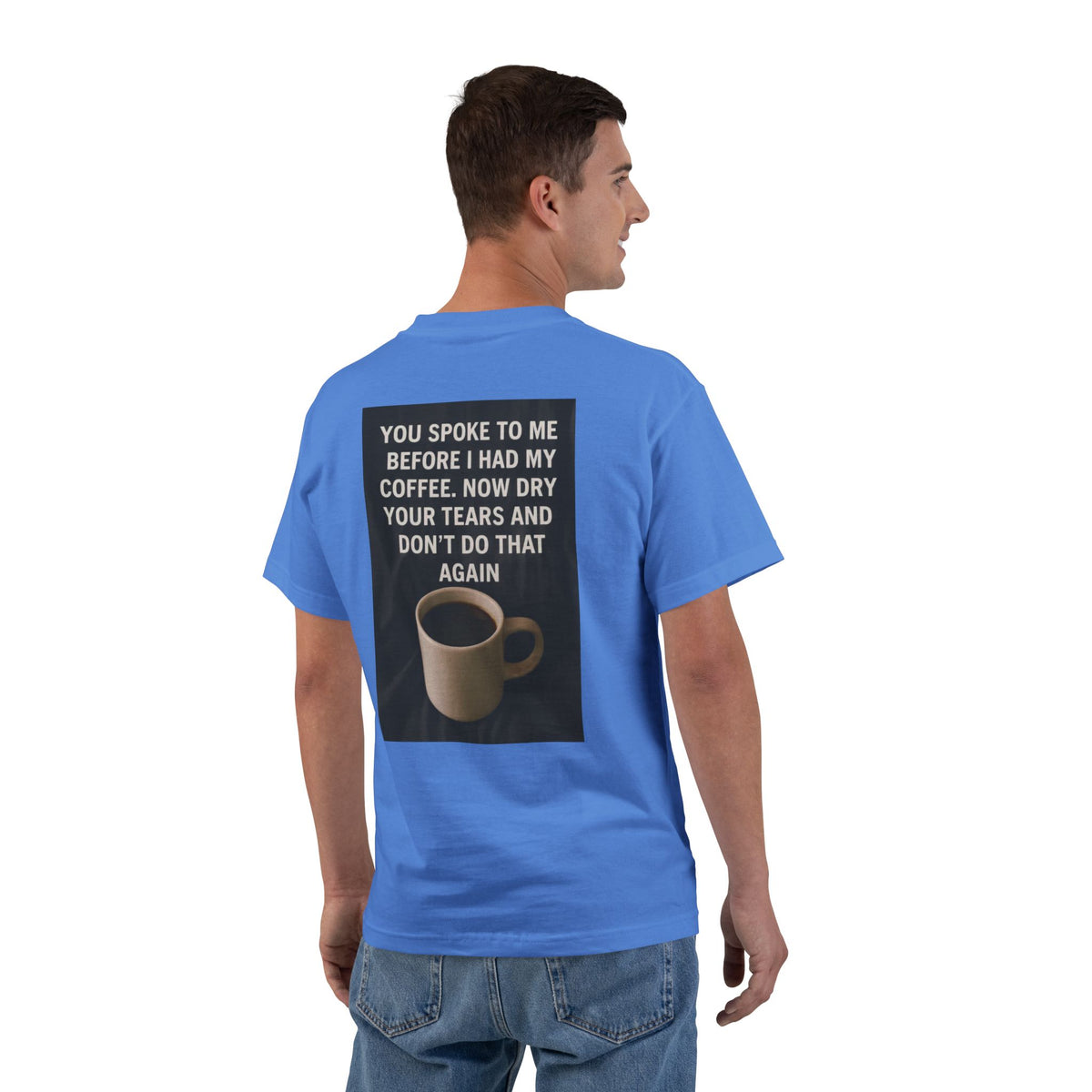 Dry Your Tears Men's Short-Sleeve Crewneck Tee