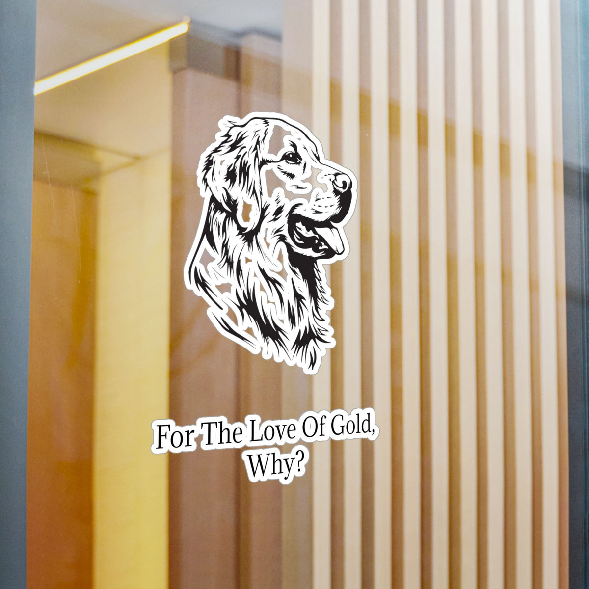 For The Love Of Gold Vinyl Decal