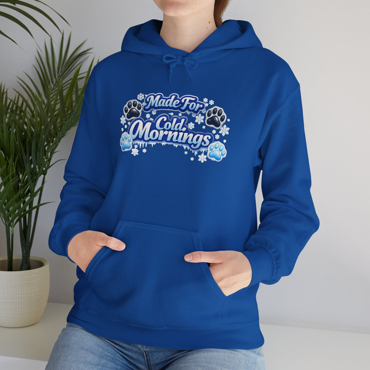 Made For Cold Mornings Unisex Hoodie