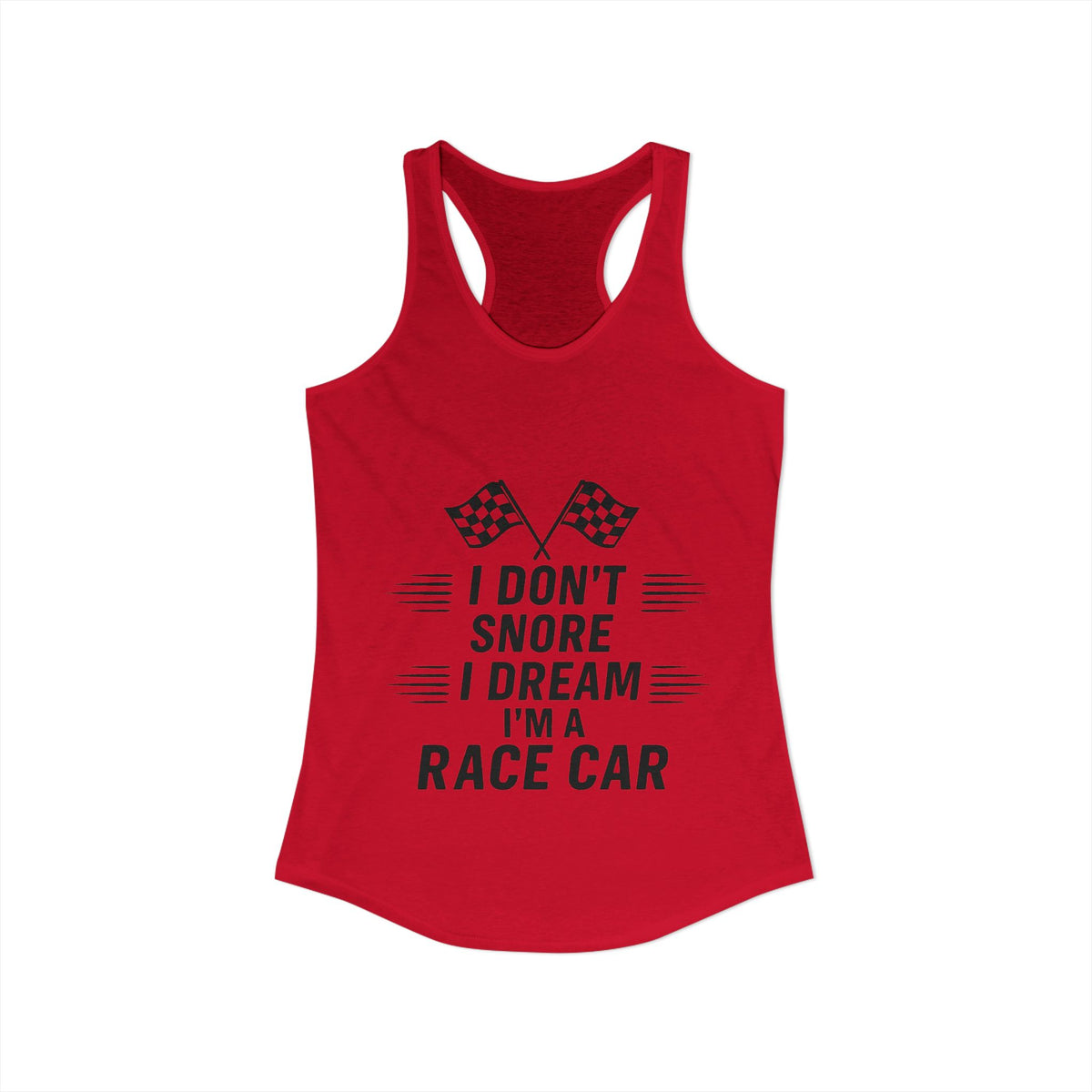 I Don't Snore Women's Racerback Tank