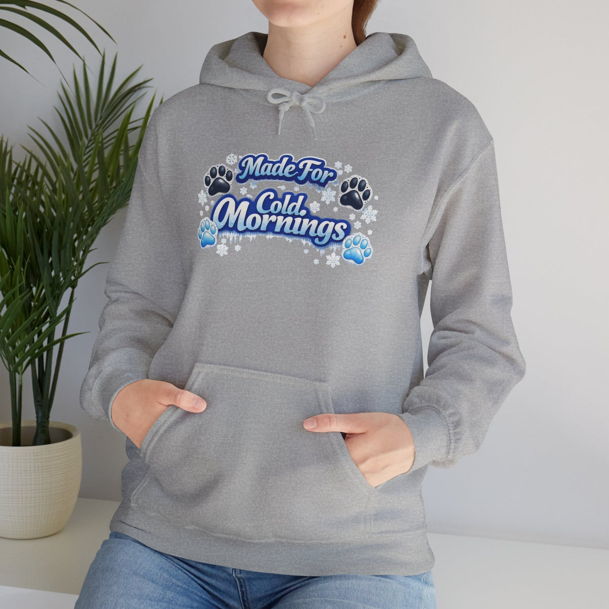 Made For Cold Mornings Unisex Hoodie