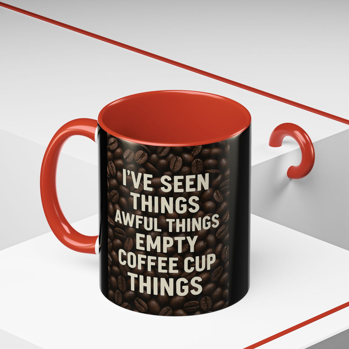 I've Seen Things 2-Tone Coffee Mug