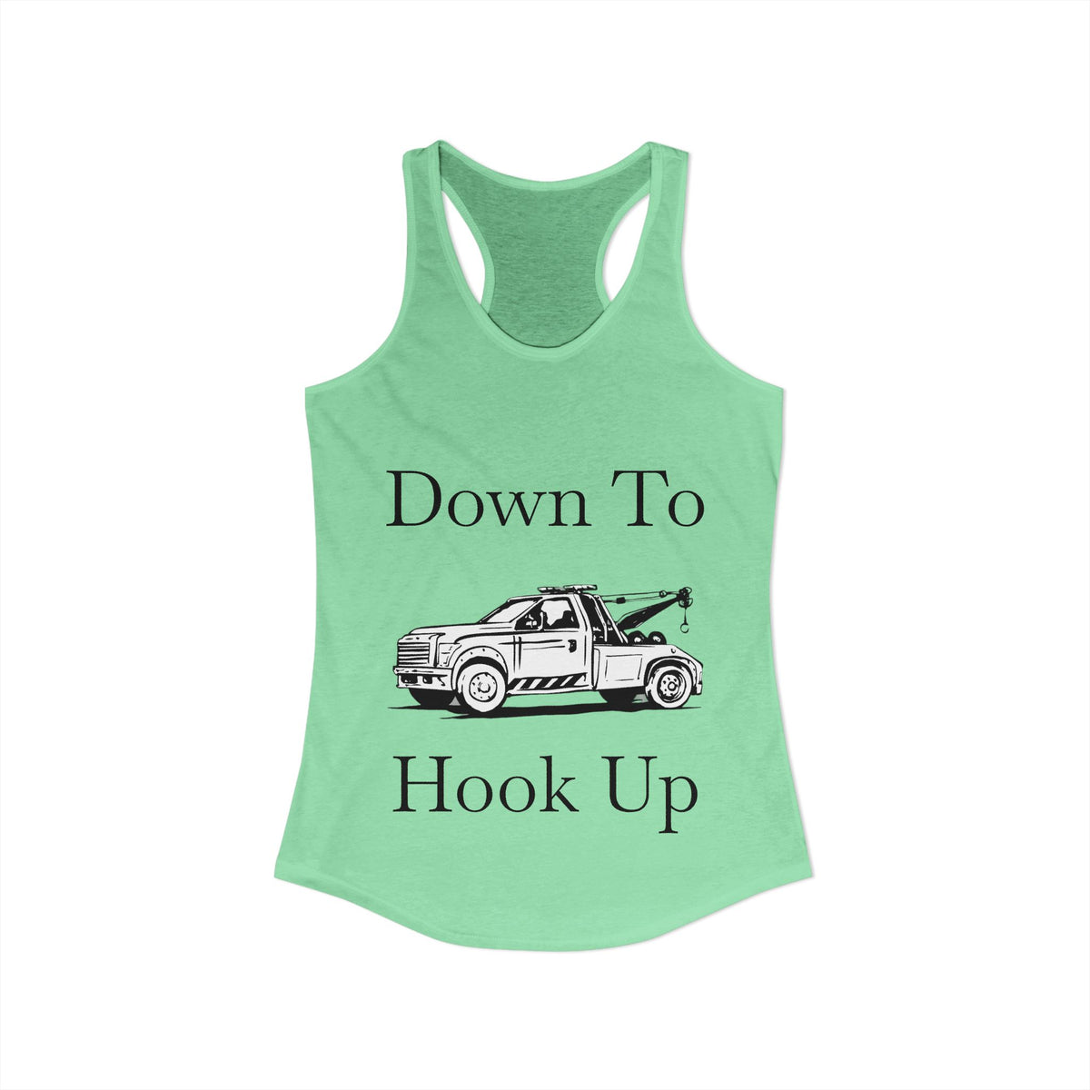 Down To Hook Up Women's Racerback Tank