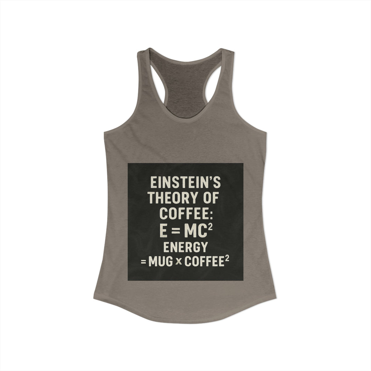 Einstein's Theory Of Coffee Women's Racerback Tank