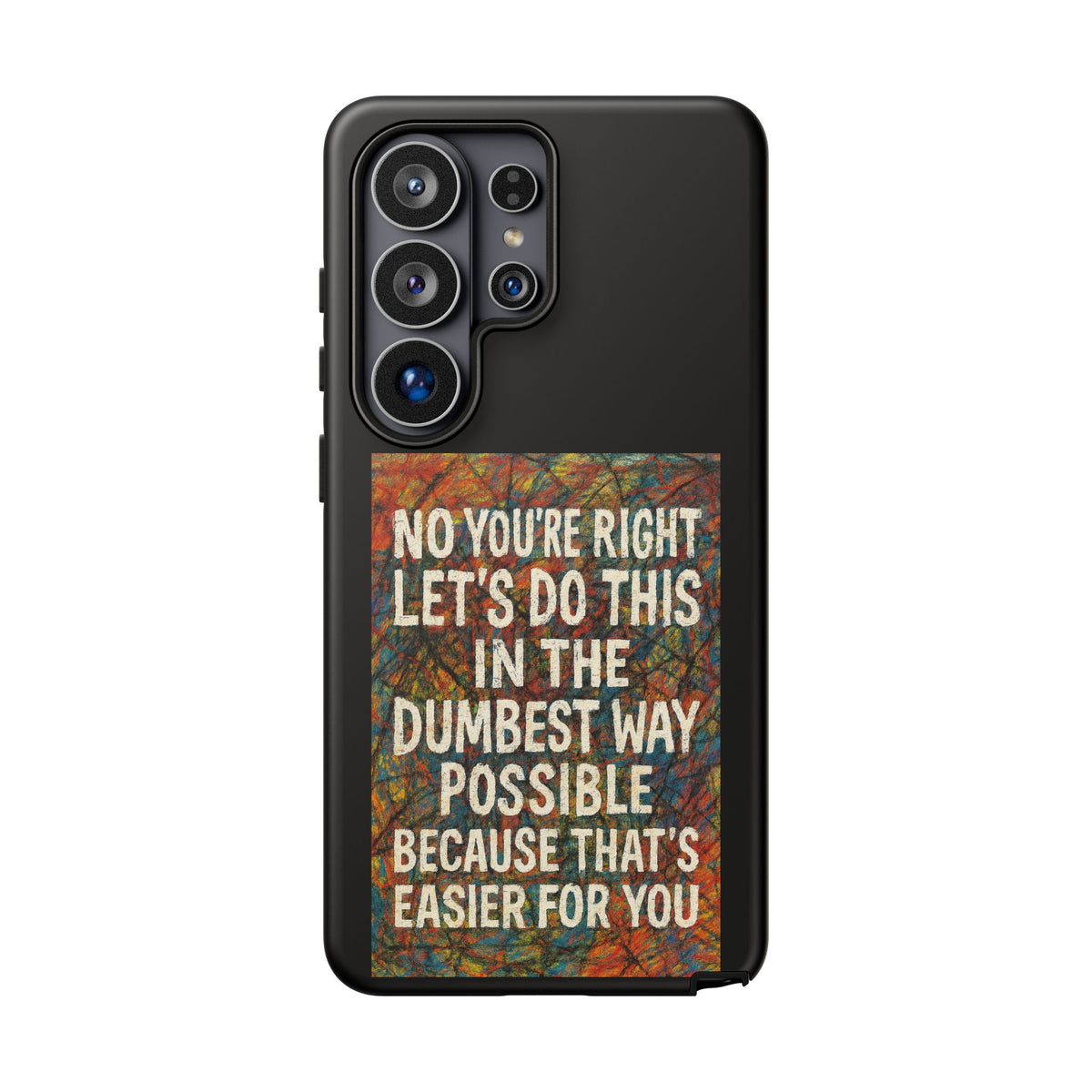 Easier For You Samsung Case