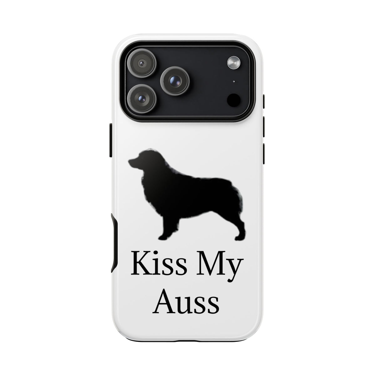 Kiss My Auss iPhone Case