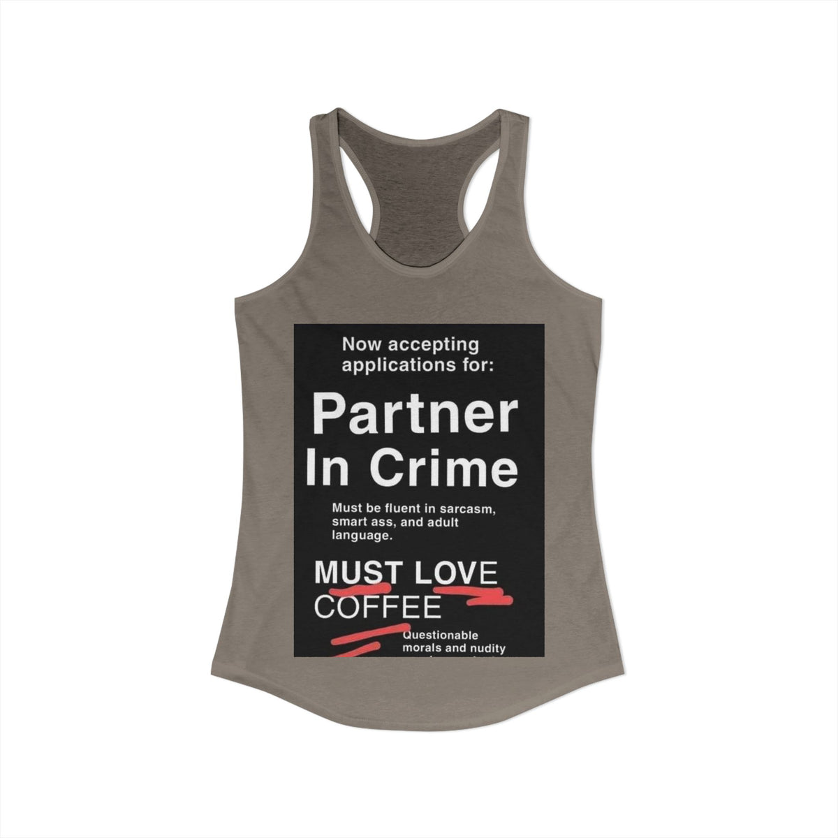 Partner In Crime Women's Racerback Tank