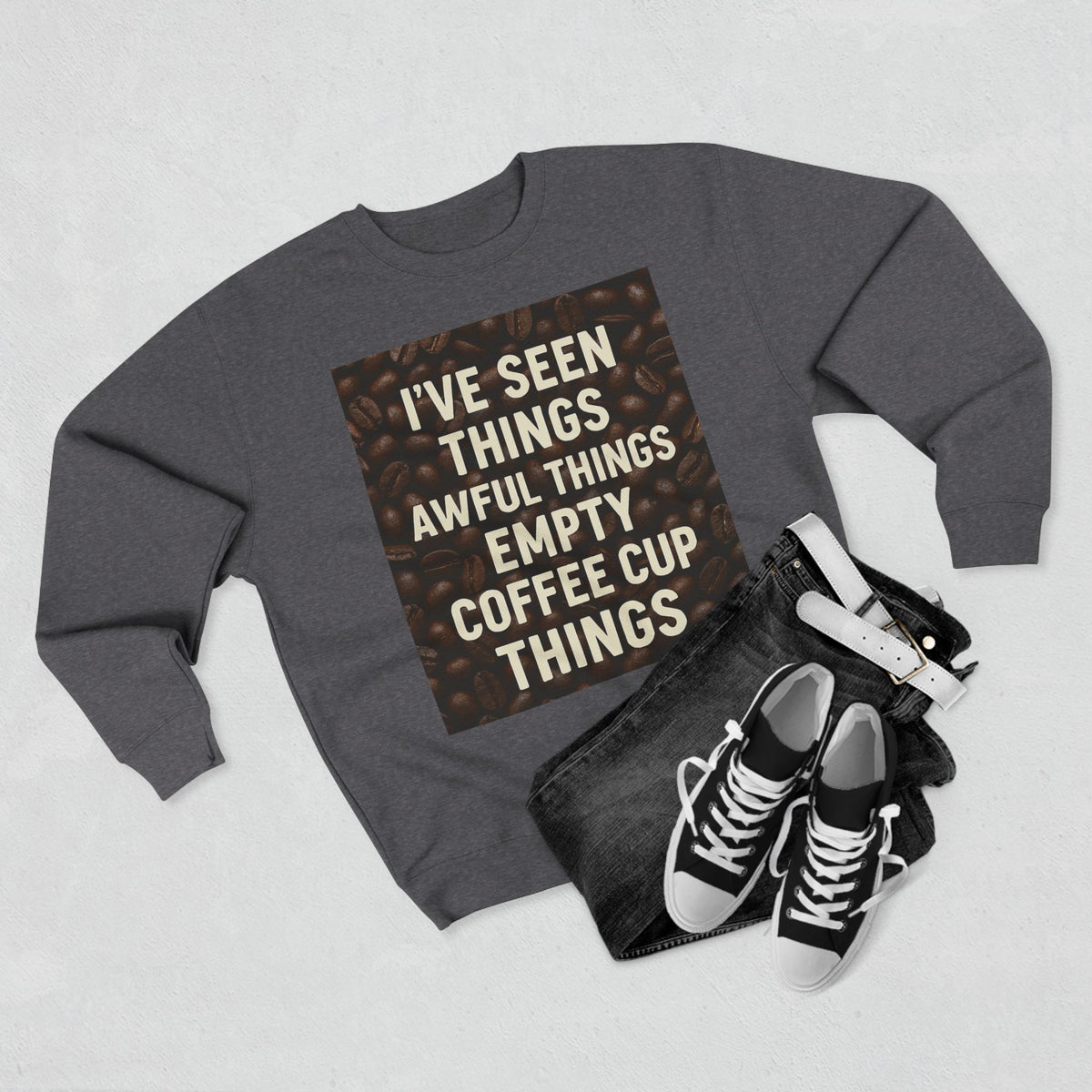I've Seen Things Unisex Crewneck Sweatshirt