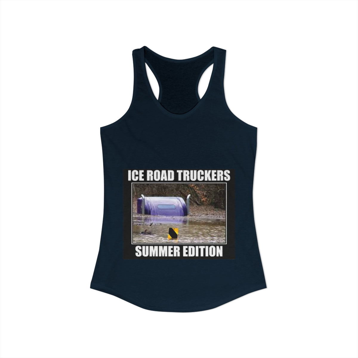 Ice Road Truckers Women's Racerback Tank