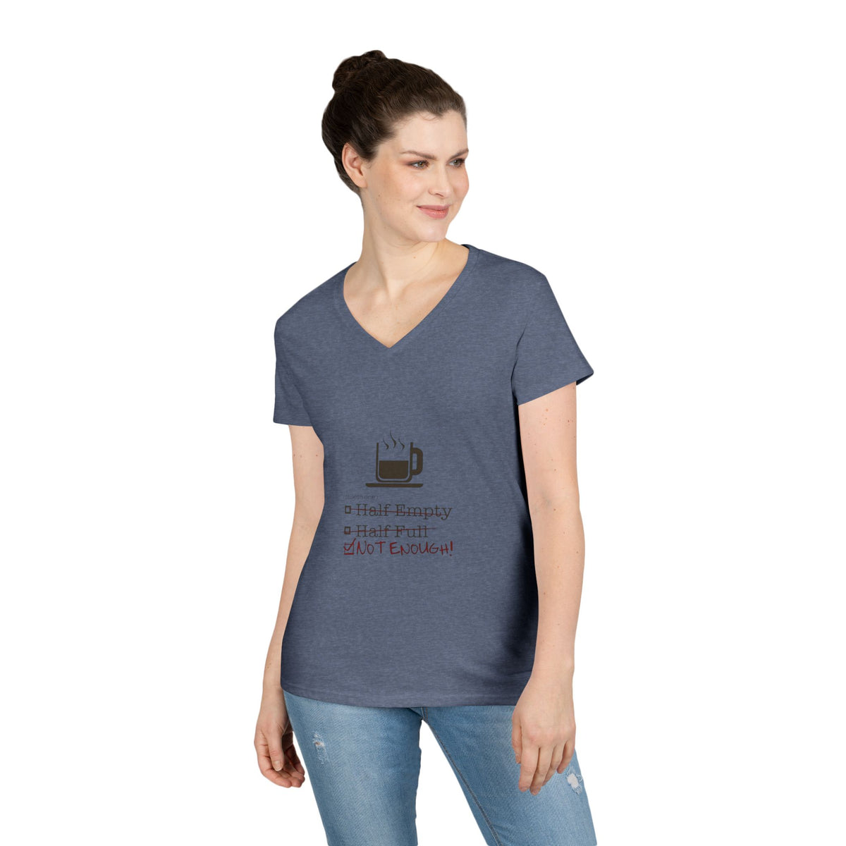Not Enough Women's V-Neck Tee