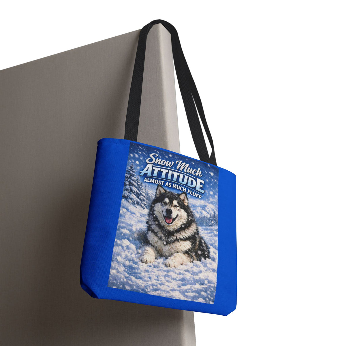 Snow Much Attitude Tote Bag