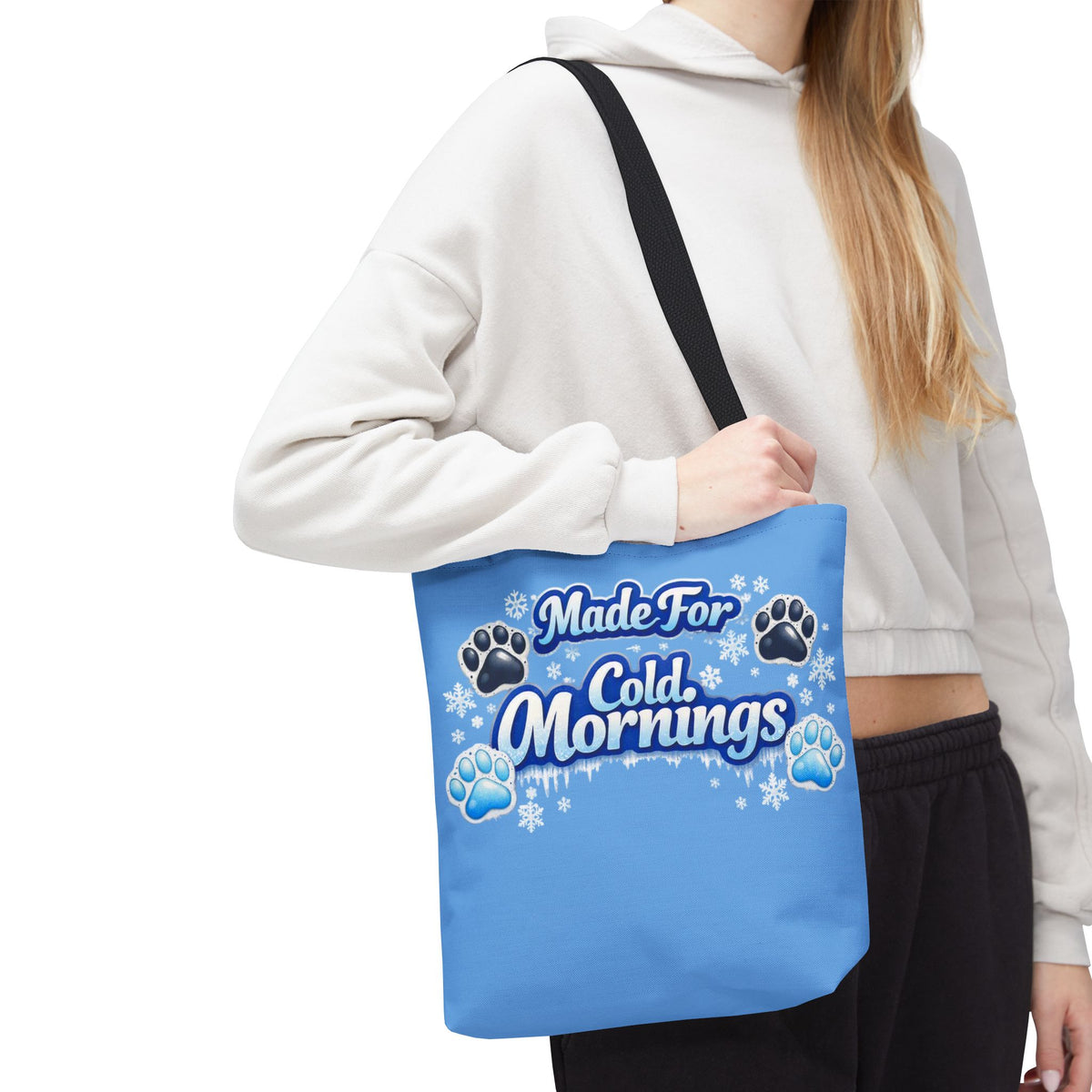 Made For Cold Mornings Tote Bag