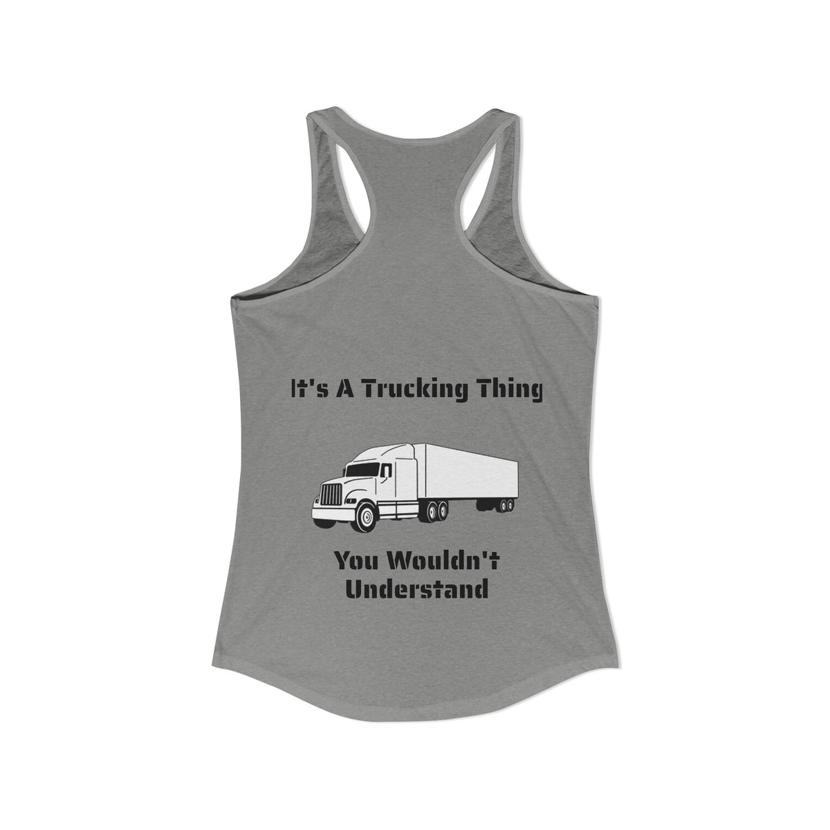 Trucking Thing Women's Racerback Tank