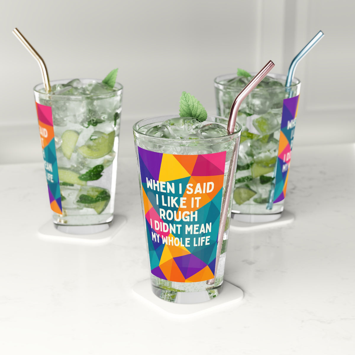 Like It Rough Drinking Glass